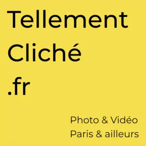 Le Forum du Rotary - Fond jaune avec un grand texte noir indiquant "Tellement Cliché .fr" à gauche, et "Photo & Vidéo Paris & ailleurs. Retour en images" en plus petit dans le coin inférieur droit.