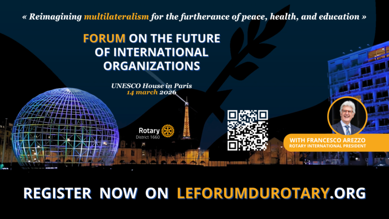 le forum du rotary graphique promotionnel pour "le forum sur l'avenir des organisations internationales", le 14 mars 2026, à paris. il présente un globe terrestre, un bâtiment et un code qr pour l'inscription. découvrez le kit de communication sur leforumdurotary.org.