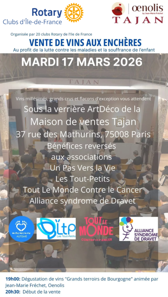 le forum du rotary affiche promotionnelle pour une vente aux enchères de vins organisée par le rotary et oenolis tajan le 17 mars 2026 à paris. les bénéfices seront reversés à des associations médicales et d'aide à l'enfance. détails, programme et logos inclus.
